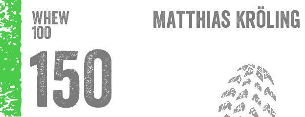 Matthias Kröling nimmt mit Startnummer 150 am WHEW100 teil